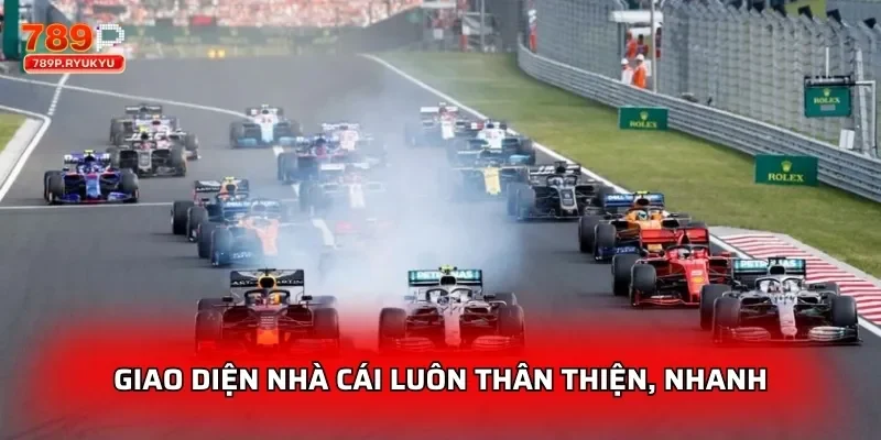 Kèo Đua Xe F1 789P – Cược Tay Đua, Podium Cho Monaco GP, Silverstone 4 Giao diện nhà cái luôn thân thiện, nhanh