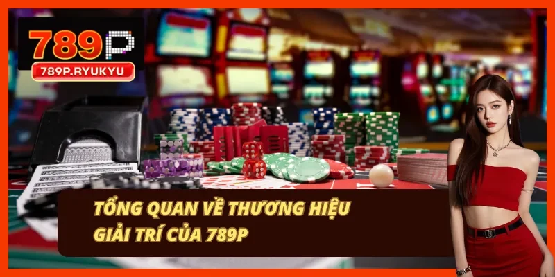 Năm sảnh cá cược của 789P dùng chung một tài khoản Năm sảnh cá cược của nhà cái 789P gồm thể thao, casino live, slot, xổ số và bắn cá