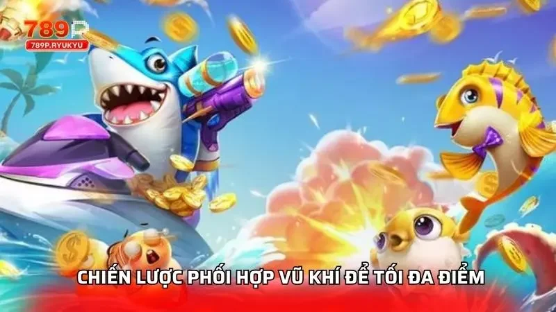 Tất Tần Tật Các Loại Vũ Khí Và Đạn Trong Game Bắn Cá 789P 3 Điều này giúp vừa tối đa hóa điểm số, vừa hạn chế rủi ro cháy vốn